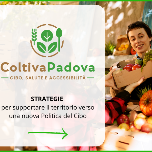 Coltiva Padova: presentati i risultati finali per un’agricoltura urbana più giusta e sostenibile