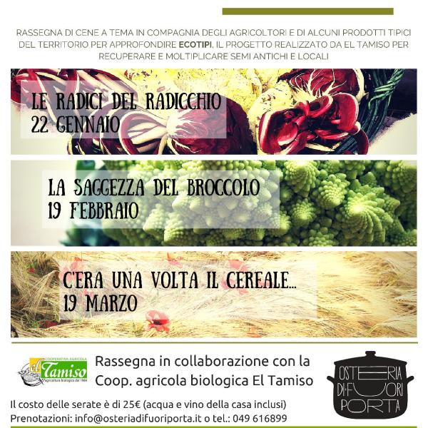 Il Progetto Ecotipi continua a tavola il 19 Marzo con “C'era una volta il cereale" all’ Osteria di Fuori Porta