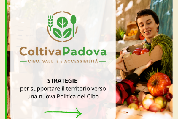 Coltiva Padova. Cibo, salute e accessibilità